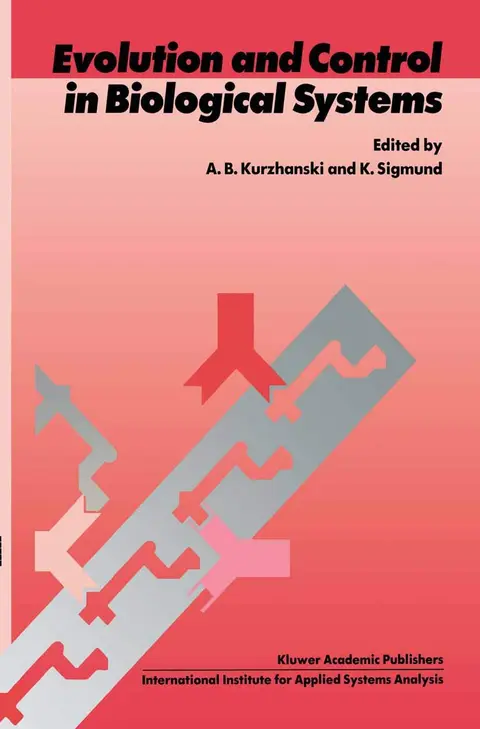 Cover of Evolution and Control in Biological Systems