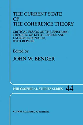 Cover of The Current State of the Coherence Theory