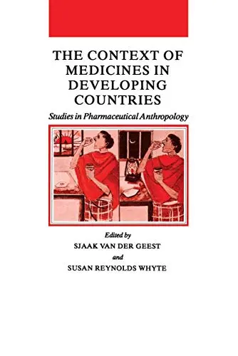 Cover of The Context of Medicines in Developing Countries