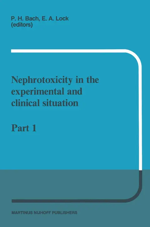 Cover of Nephrotoxicity in the Experimental and Clinical Situation