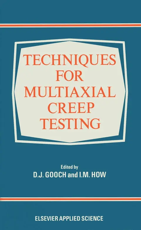 Cover of Techniques for Multiaxial Creep Testing