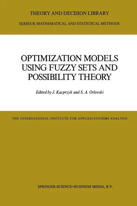 Cover of Optimization Models Using Fuzzy Sets and Possibility Theory