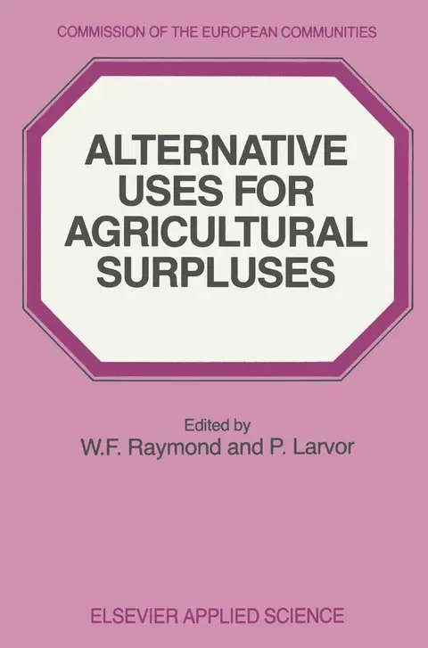 Cover of Alternative Uses for Agricultural Surpluses