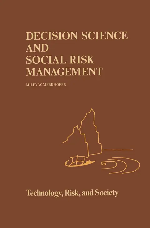 Cover of Decision Science and Social Risk Management