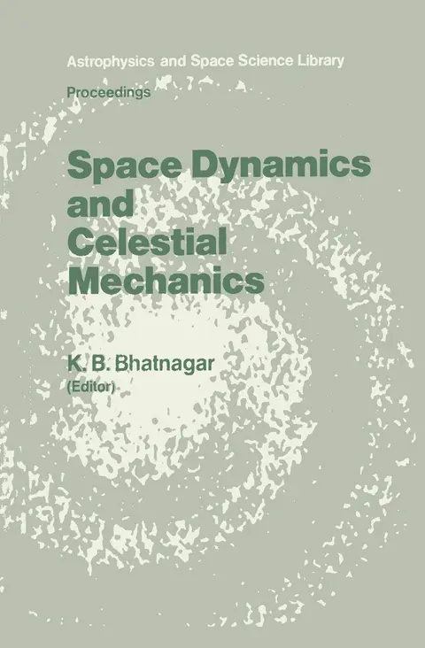 Cover of Space Dynamics and Celestial Mechanics