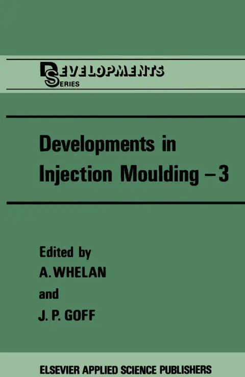 Cover of Developments in Injection Moulding 3