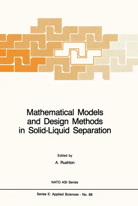 Cover of Mathematical Models and Design Methods in Solid-Liquid Separation