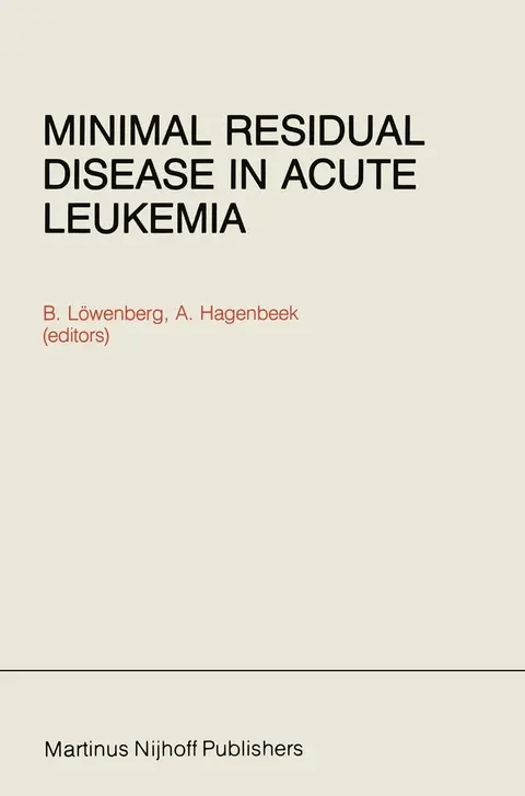 Cover of Minimal Residual Disease in Acute Leukemia