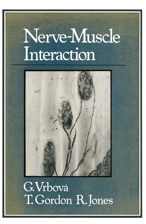 Cover of Nerve-Muscle Interaction
