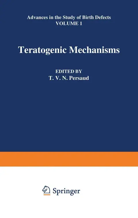Cover of Teratogenic Mechanisms