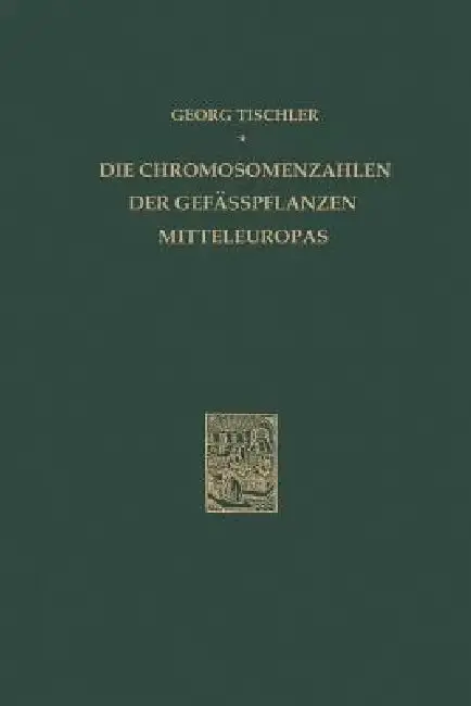 Cover of Die Chromosomenzahlen Der Gefässpflanzen Mitteleuropas