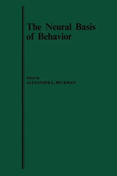 Cover of The Neural Basis of Behavior