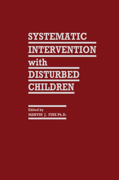 Cover of Systematic Intervention with Disturbed Children