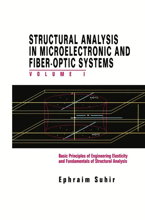 Cover of Structural Analysis in Microelectronic and Fiber-optic Systems