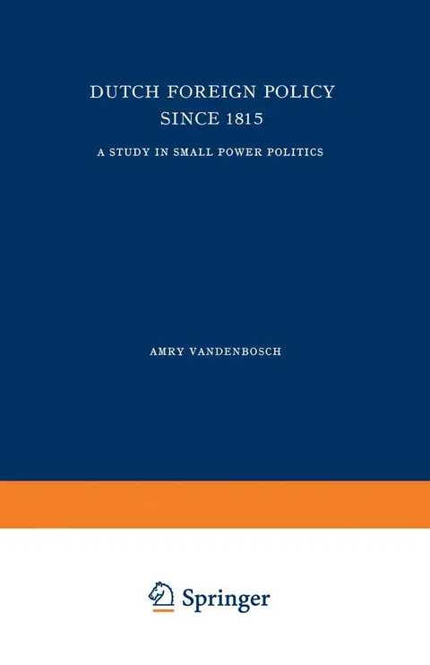 Cover of Dutch Foreign Policy Since 1815