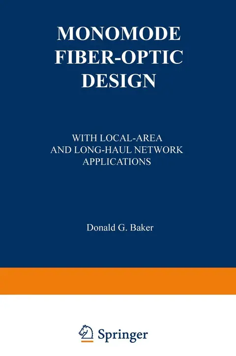Cover of Monomode Fiber-Optic Design