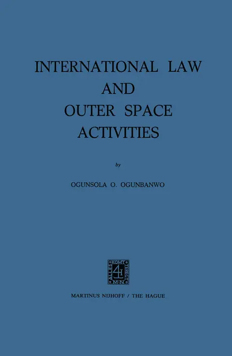 Cover of International Law and Outer Space Activities