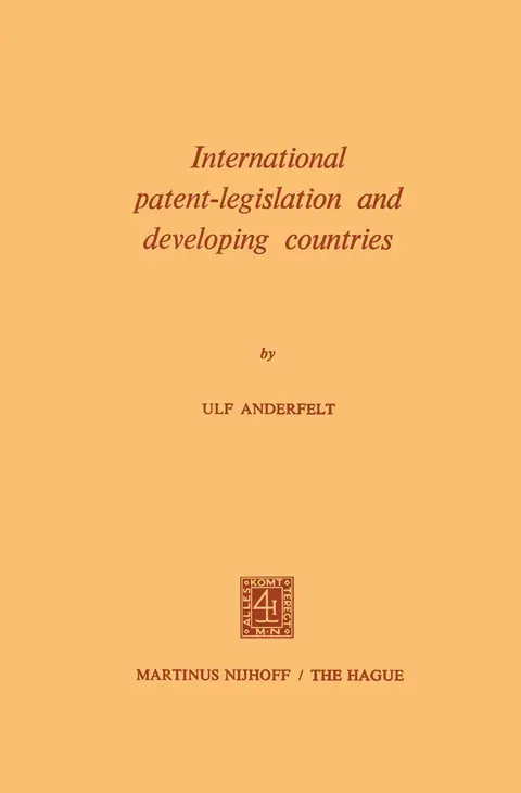 Cover of International Patent-Legislation and Developing Countries