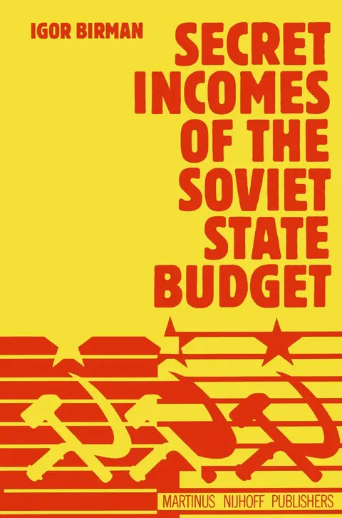 Cover of Secret Incomes of the Soviet State Budget