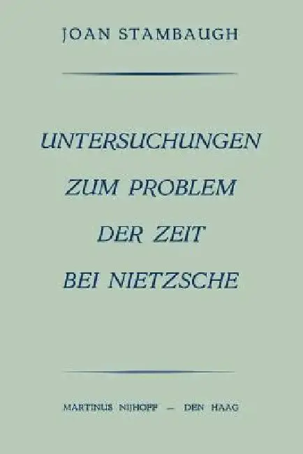 Cover of Untersuchungen Zum Problem Der Zeit Bei Nietzsche