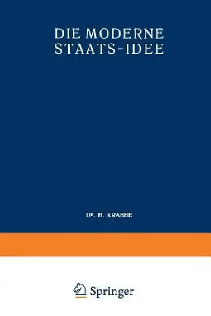 Cover of Die Moderne Staats-Idee