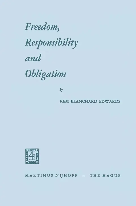 Cover of Freedom, Responsibility and Obligation