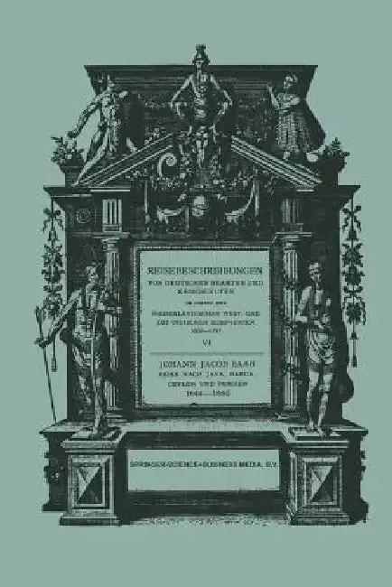 Cover of Reise Nach Java, Banda, Ceylon Und Persien 1644-1660