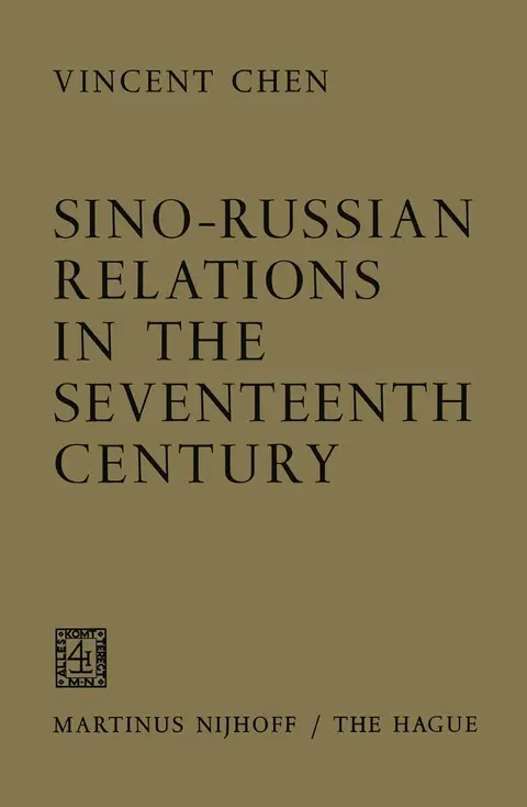 Cover of Sino-Russian Relations in the Seventeenth Century