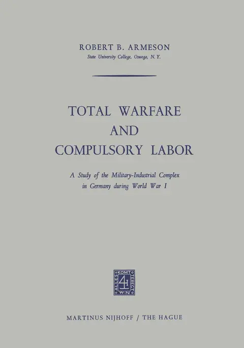 Cover of Total Warfare and Compulsory Labor