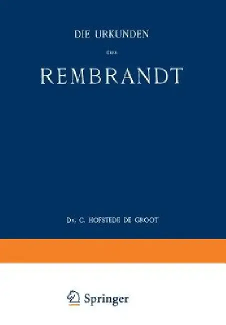 Cover of Die Urkunden Über Rembrandt
