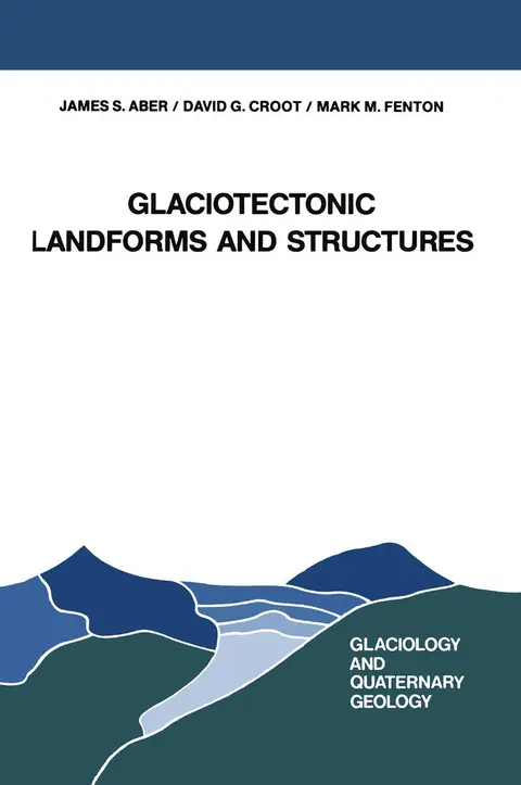 Cover of Glaciotectonic Landforms and Structures