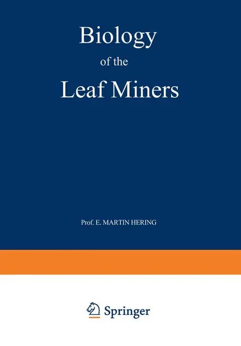 Cover of Biology of the Leaf Miners