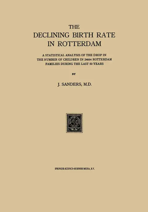 Cover of The Declining Birth Rate in Rotterdam