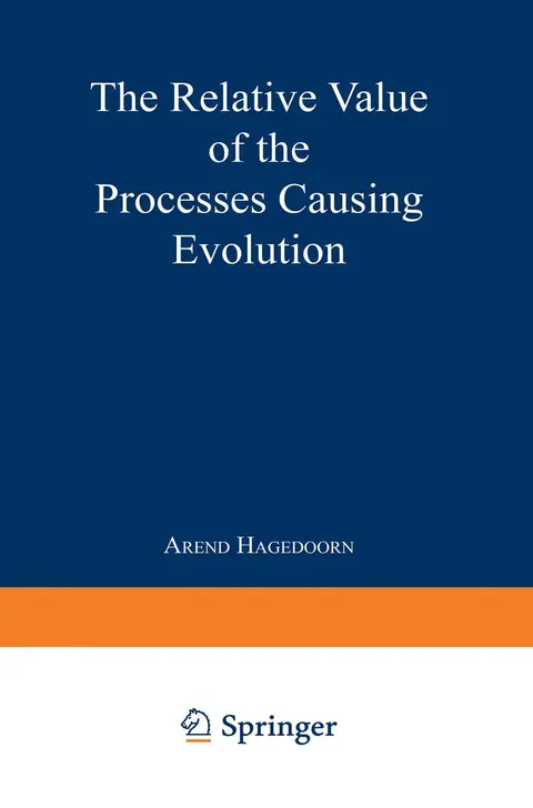 Cover of The Relative Value of the Processes Causing Evolution