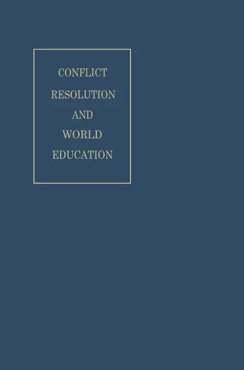 Cover of Conflict Resolution and World Education