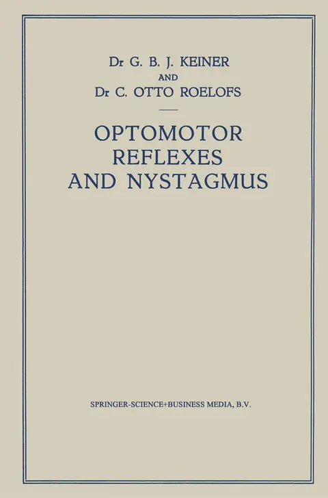 Cover of Optomotor Reflexes and Nystagmus