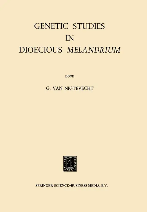 Cover of Genetic Studies in Dioecious Melandrium