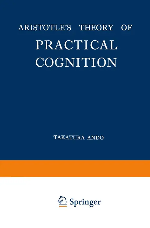 Cover of Aristotle’s Theory of Practical Cognition