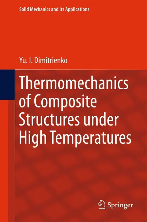 Cover of Thermomechanics of Composite Structures under High Temperatures
