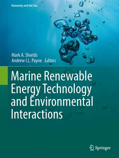 Cover of Marine Renewable Energy Technology and Environmental Interactions
