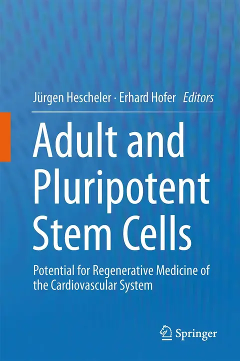Cover of Adult and Pluripotent Stem Cells