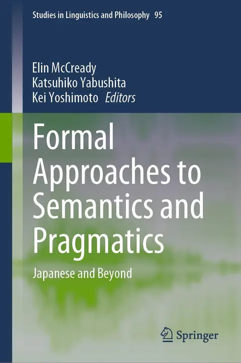 Cover of Formal Approaches to Semantics and Pragmatics