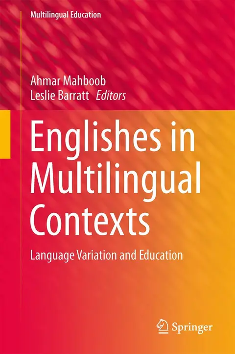 Cover of Englishes in Multilingual Contexts