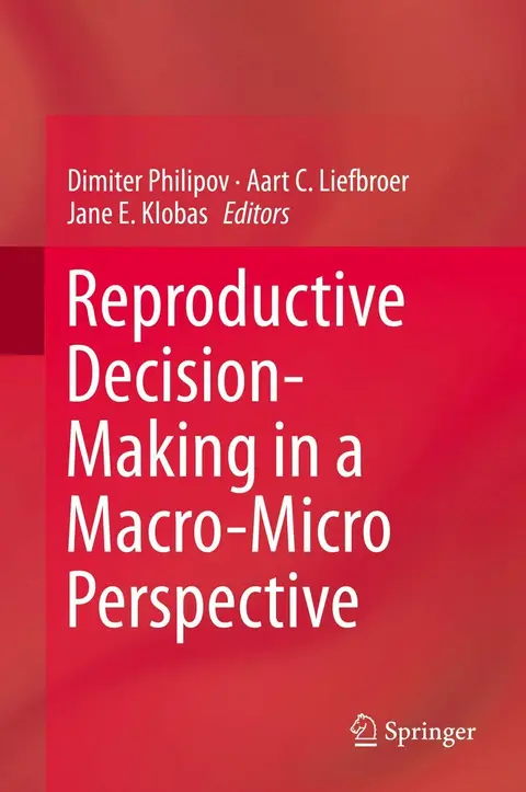 Cover of Reproductive Decision-Making in a Macro-Micro Perspective