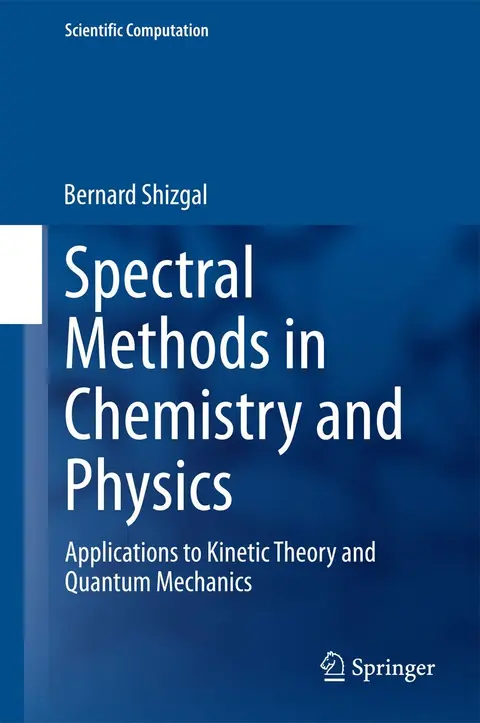 Cover of Spectral Methods in Chemistry and Physics