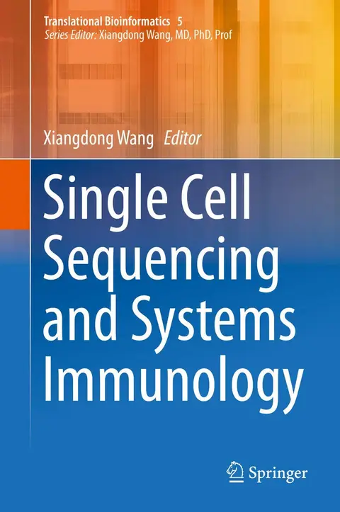 Cover of Single Cell Sequencing and Systems Immunology