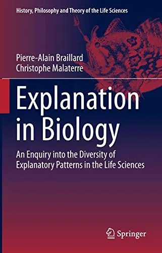 Cover of Explanation in Biology