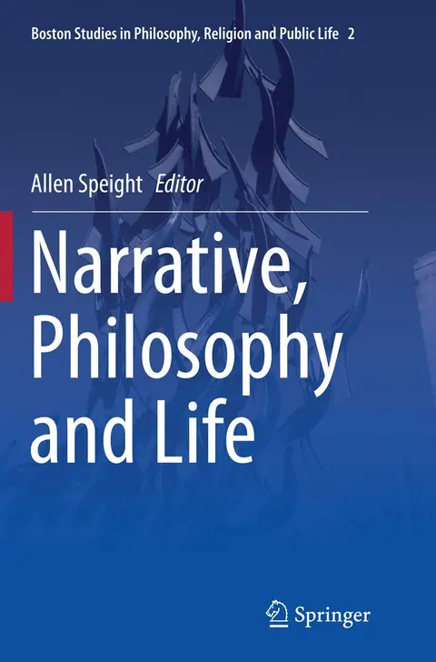 Cover of Narrative, Philosophy and Life