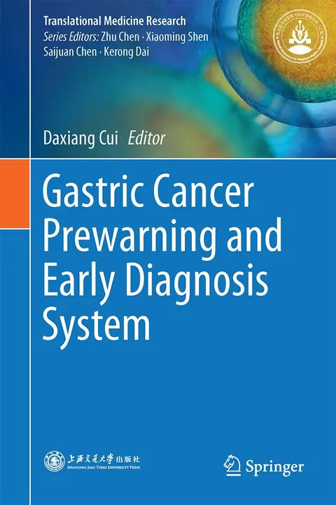 Cover of Gastric Cancer Prewarning and Early Diagnosis System