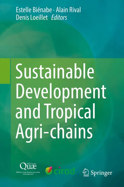 Cover of Sustainable Development and Tropical Agri-chains